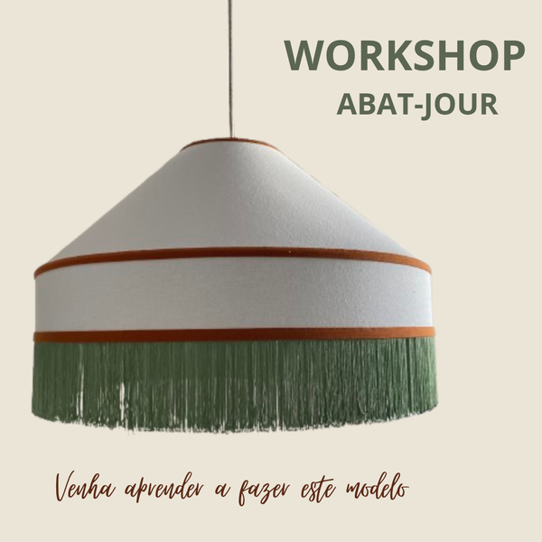 Workshop Abat-Jour Teto  | Parque das Nações